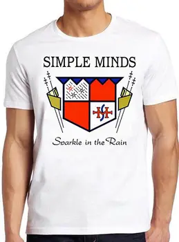 Simple Minds Strălucire În Ploaie Punk Rock Cadou Tee Tricou 5007