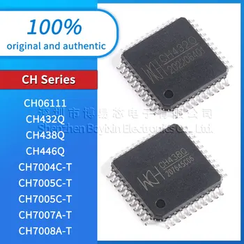 Original CH446Q CH438Q CH432Q CH06111 CH47UG-4NJ3 CH7007A CH7006C CH7005C CH7004C CH7008A-T analog switch/multiplexor LQFP
