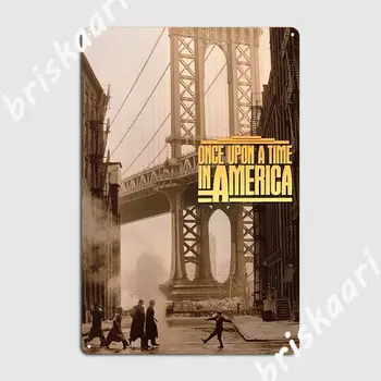 Once Upon A Time In America Placa De Metal Poster Living Poster Party Club Design Tin Semn Poster